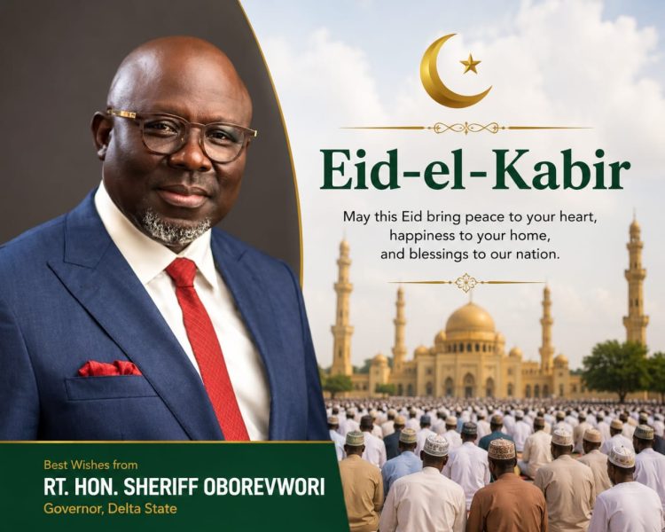 Eid-el-Kabir: Oborevwori Urges Muslims to Pray for Peace, Nigeria’s Progress